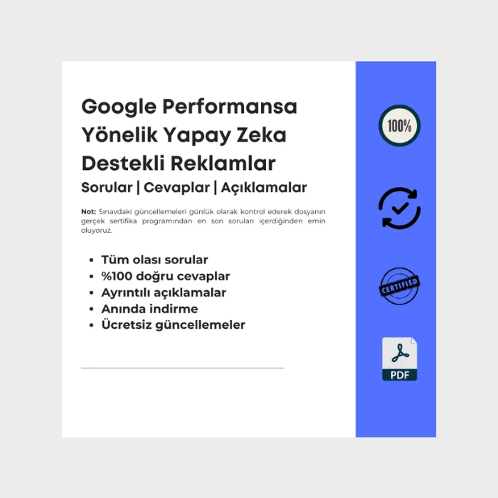 Cevapları içeren dosya Google Performansa Yönelik Yapay Zeka Destekli Reklamlar Sertifikası